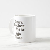Mug Ne m'embête pas c'est du café (Devant gauche)