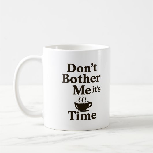 Mug Ne m'embête pas c'est du café (Gauche)