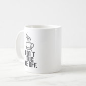 Mug Ne m'éteins pas (Devant gauche)