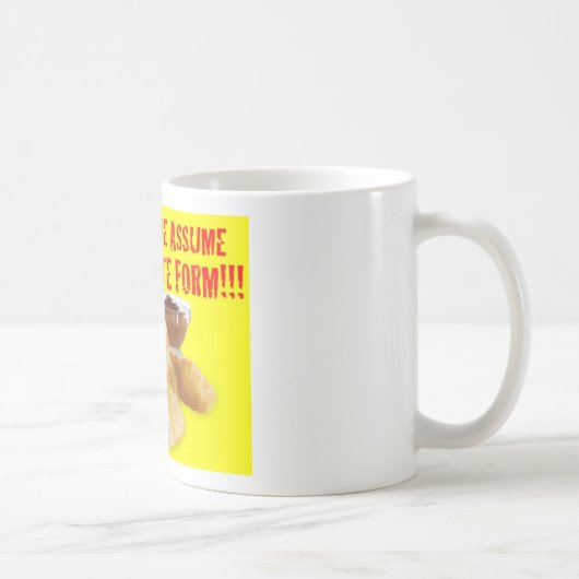 MUG NE M'INCITEZ PAS À ASSUMER MA FORME FINALE ! ! ! (Droite)
