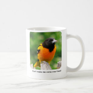 Mug Ne m'incitez pas à venir…