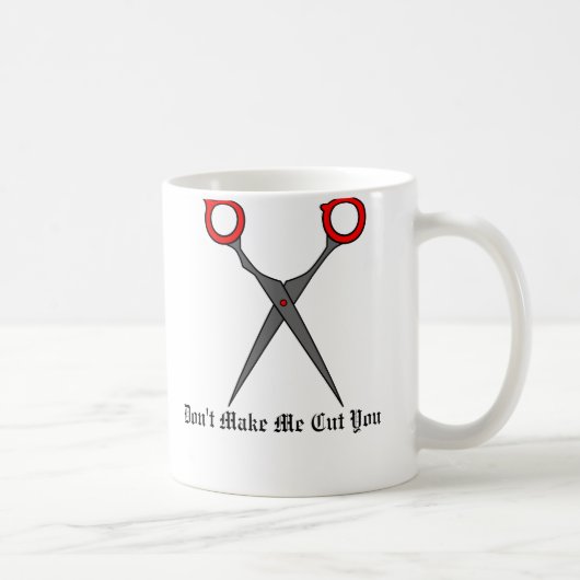 Mug Ne m'incitez pas à vous couper (les ciseaux rouges (Droite)