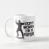 Mug Ne m'inquiétez pas suis un Ninja (Gauche)