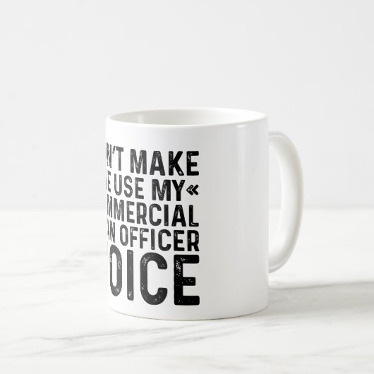 Mug Ne m'oblige pas à utiliser ma voix d'agent de prêt (Devant droit)