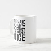 Mug Ne m'oblige pas à utiliser ma voix d'agent de seco (Devant gauche)