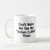 Mug Ne m'oblige pas à utiliser ma voix de la Colombie- (Gauche)