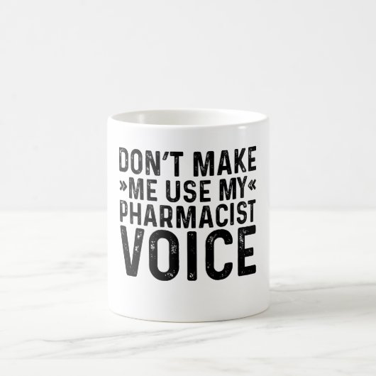 Mug Ne m'oblige pas à utiliser ma voix de pharmacien (Centre)