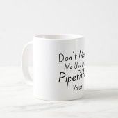 Mug Ne m'oblige pas à utiliser ma voix de Pierre (Devant gauche)
