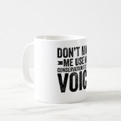 Mug Ne m'oblige pas à utiliser ma voix de scientifique (Devant gauche)
