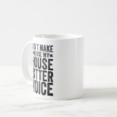 Mug Ne m'oblige pas à utiliser ma voix de souris (Devant gauche)