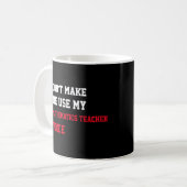Mug Ne m'oblige pas à utiliser ma voix d'enseignant en (Devant gauche)