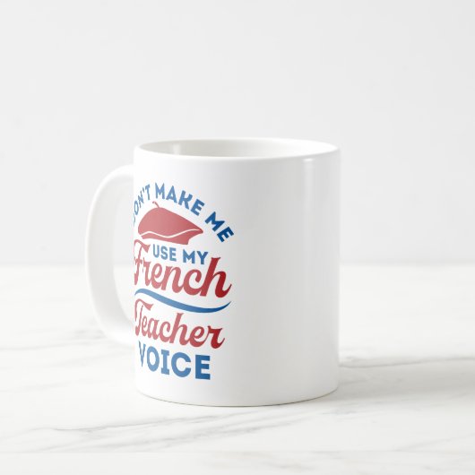 Mug Ne m'oblige pas à utiliser ma voix d'enseignant en (Devant gauche)