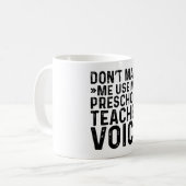 Mug Ne m'oblige pas à utiliser ma voix d'enseignant pr (Devant gauche)