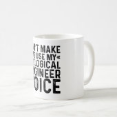 Mug Ne m'oblige pas à utiliser ma voix d'ingénieur bio (Devant droit)