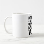 Mug Ne m'oblige pas à utiliser ma voix d'ingénieur de (Gauche)