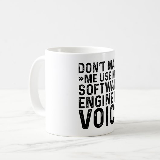 Mug Ne m'oblige pas à utiliser ma voix d'ingénieur log (Devant gauche)