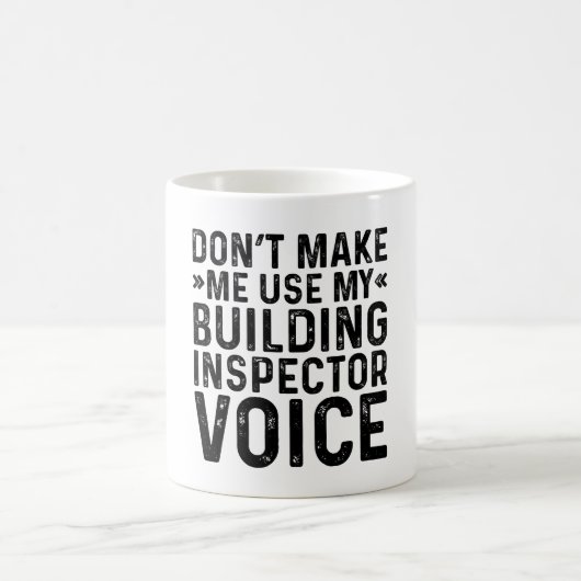 Mug Ne m'oblige pas à utiliser ma voix d'inspecteur de (Centre)