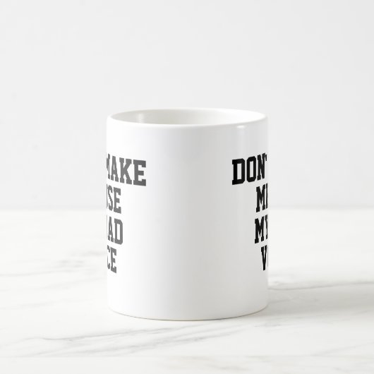 Mug Ne m'oblige pas à utiliser ma Voix Papa | Drôle (Centre)