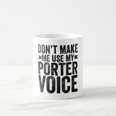 Mug Ne m'oblige pas à utiliser ma voix Porter (Centre)