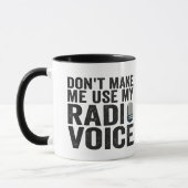 Mug Ne m'oblige pas à utiliser mon cadeau Radio Voice (Gauche)