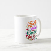 Mug Ne nous laisse qu'une, canadienne, jamais 51, (Devant droit)