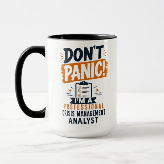 Mug Ne paniquez pas, je suis un analyste de gestion de