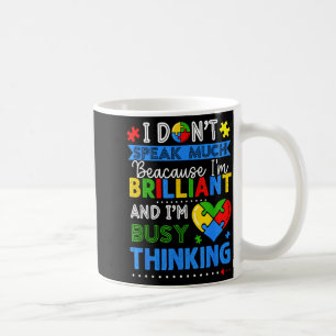 Mug Ne Parle Pas Beaucoup Autisme Brillant Garçons Aut