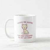 Mug Ne Parler Qu'À Mon Chat (Gauche)