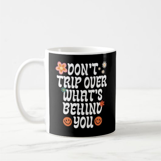 Mug Ne partez pas sur ce qui se cache derrière vous (Gauche)