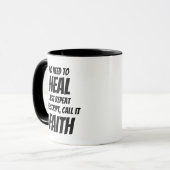 Mug Ne pas avoir besoin de guérir, il suffit de répéte (Devant gauche)