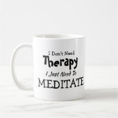 Mug Ne pas avoir besoin de thérapie juste méditer Noël (Gauche)