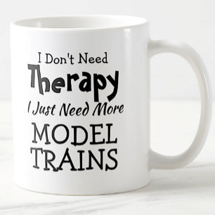 Mug Ne pas avoir besoin de thérapie juste modéliser le