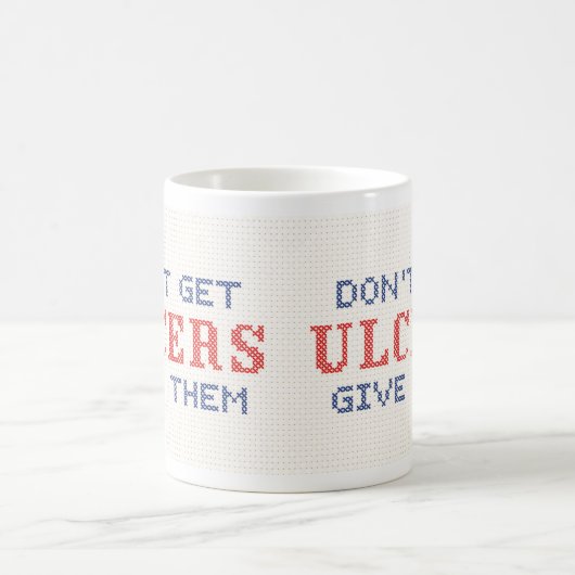 Mug Ne pas avoir d'Ulcères (Centre)