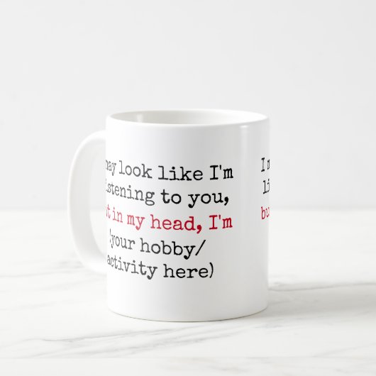 Mug Ne pas écouter les devis amusants personnalisés Co (Devant gauche)