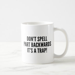 Mug Ne pas épeler Part à l'envers