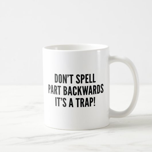 Mug Ne pas épeler Part à l'envers (Droite)