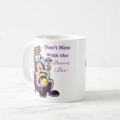 Mug ne pas gâcher avec queen bee (Devant gauche)