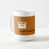Mug Ne pas griller mon café (Devant gauche)