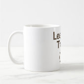 Mug Ne pas laisser de trace (Gauche)