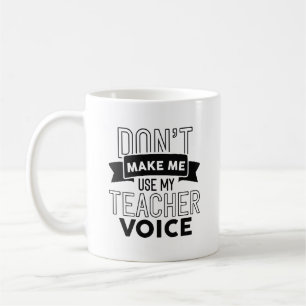 Mug Ne pas me faire utiliser ma voix d'enseignant