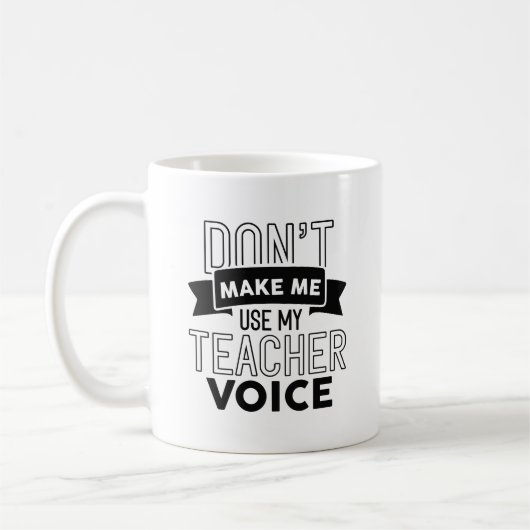 Mug Ne pas me faire utiliser ma voix d'enseignant (Gauche)