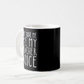 Mug Ne pas me faire utiliser mon T-shirt vocal enseign (Devant gauche)