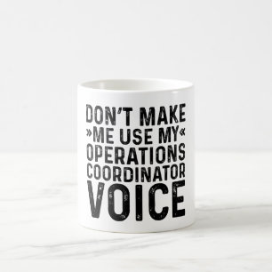 Mug Ne pas me forcer à utiliser ma voix de coordinateu
