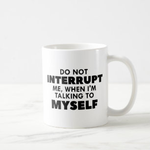 Mug Ne pas m'interrompre