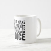 Mug Ne pas m'obliger à utiliser la voix Rep de mon cen (Devant droit)