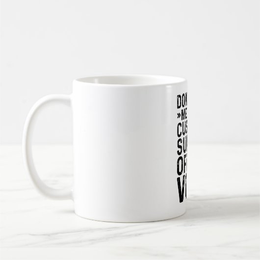 Mug Ne pas m'obliger à utiliser ma voix d'agent de sup (Gauche)