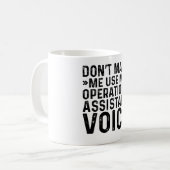 Mug Ne pas m'obliger à utiliser ma voix de l'assistant (Devant gauche)