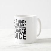 Mug Ne pas m'obliger à utiliser ma voix du gestionnair (Devant droit)