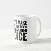 Mug Ne pas m'obliger à utiliser ma voix du Gestionnair (Devant droit)
