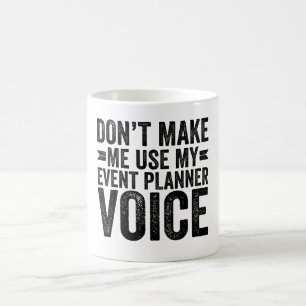 Mug Ne pas m'obliger à utiliser ma voix du planificate